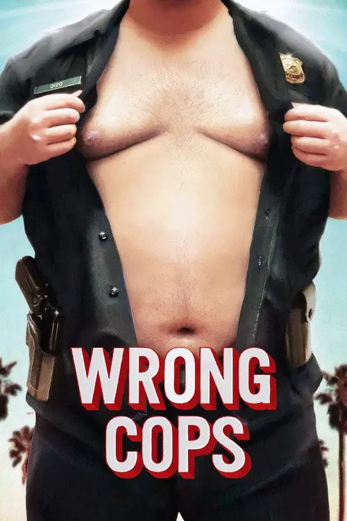 مشاهدة فيلم Wrong Cops 2013 مترجم