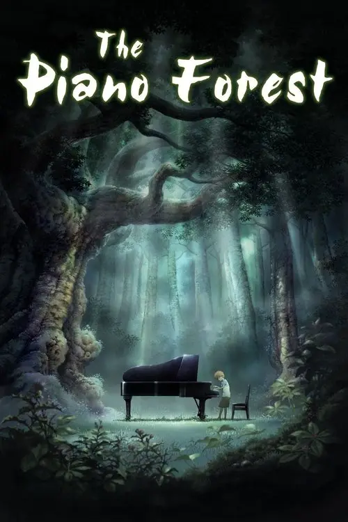 مشاهدة فيلم أنمي The Piano Forest 2007 مترجم