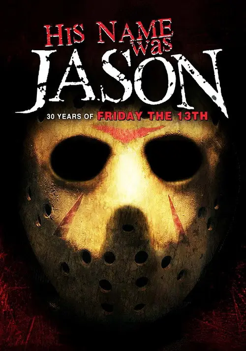 مشاهدة فيلم His Name Was Jason: 30 Years of Friday the 13th 2010 مترجم