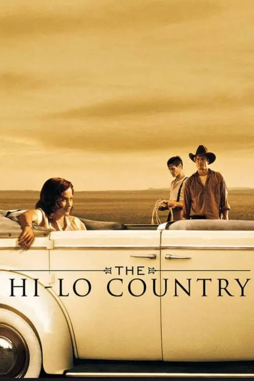 مشاهدة فيلم The Hi-Lo Country 1998 مترجم