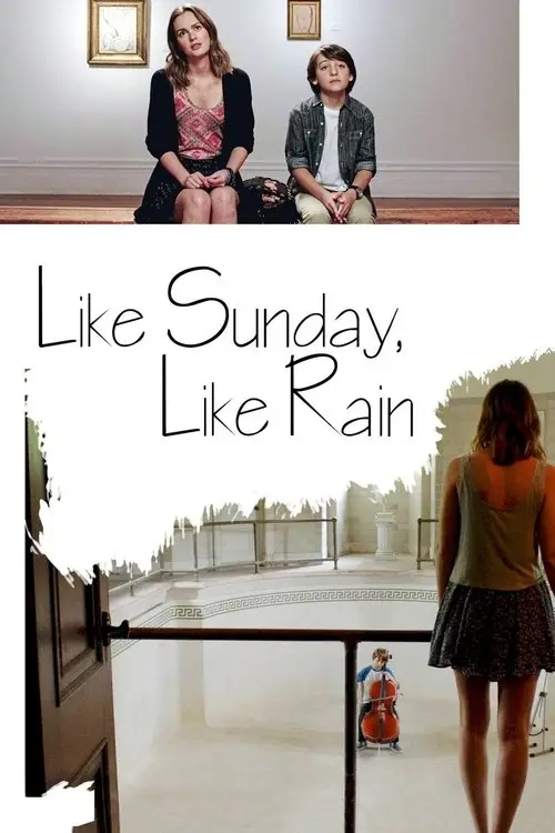 مشاهدة فيلم Like Sunday, Like Rain 2014 مترجم