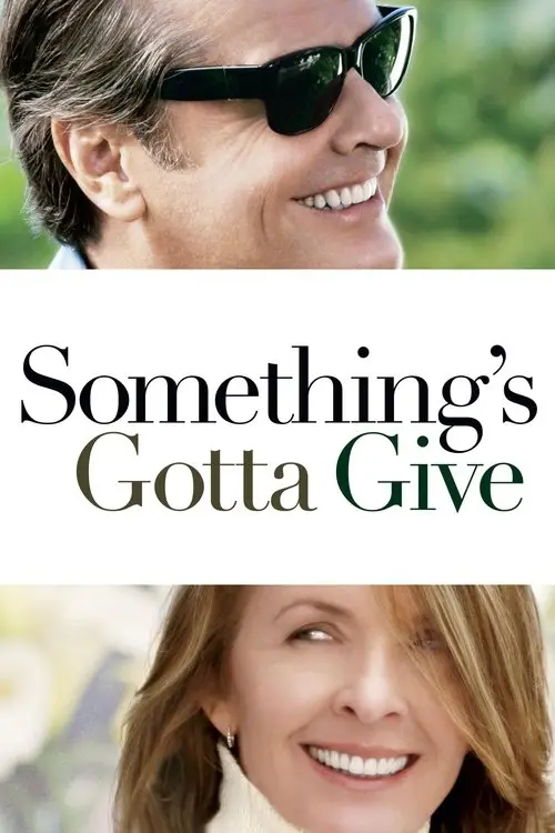 مشاهدة فيلم Something's Gotta Give 2003 مترجم
