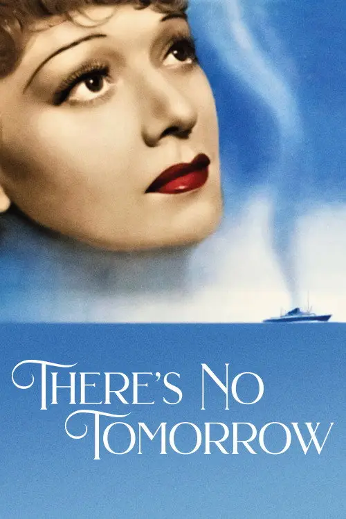 مشاهدة فيلم There's No Tomorrow 1940 مترجم