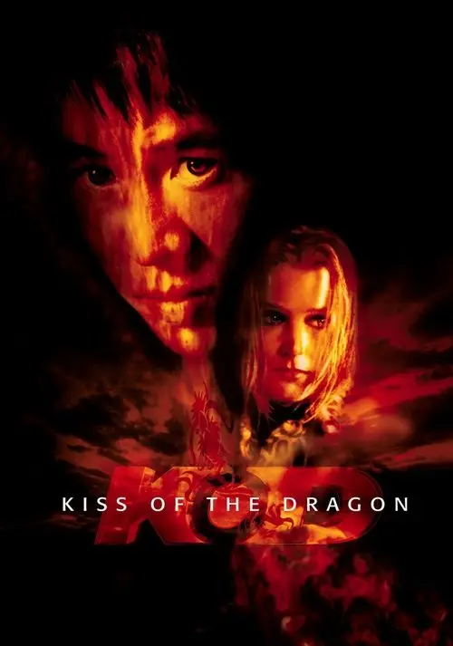مشاهدة فيلم Kiss of the Dragon 2001 مترجم