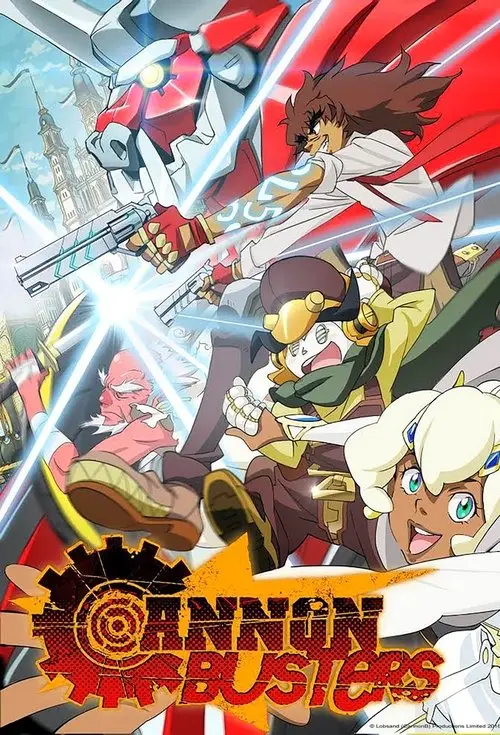 مسلسل أنمي Cannon Busters 2019 مترجم كامل
