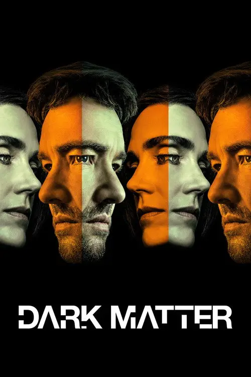مسلسل Dark Matter 2024 مترجم كامل