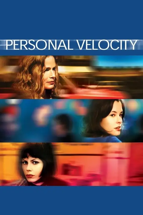 مشاهدة فيلم Personal Velocity 2002 مترجم