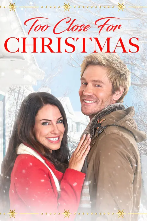مشاهدة فيلم Too Close for Christmas 2020 مترجم