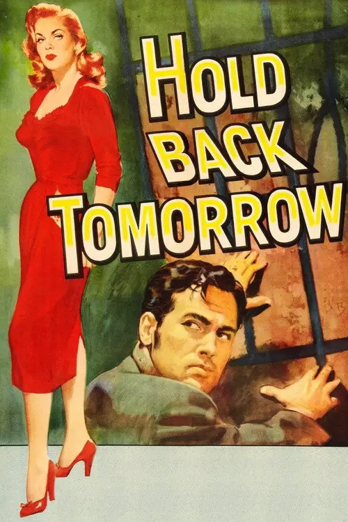 مشاهدة فيلم Hold Back Tomorrow 1955 مترجم