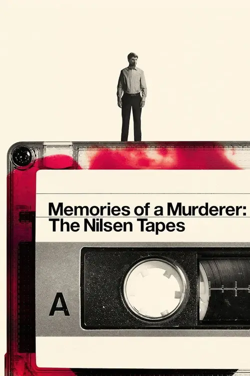 مشاهدة فيلم Memories of a Murderer: The Nilsen Tapes 2021 مترجم