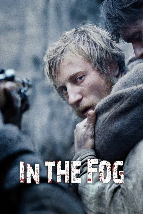 مشاهدة فيلم In the Fog 2012 مترجم