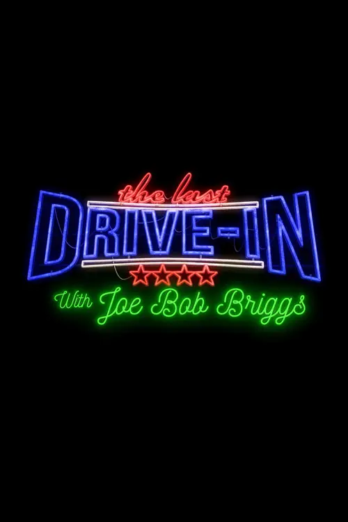مسلسل The Last Drive-in with Joe Bob Briggs 2019 مترجم كامل