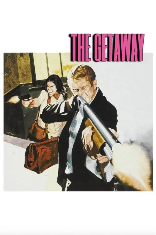 مشاهدة فيلم The Getaway 1972 مترجم