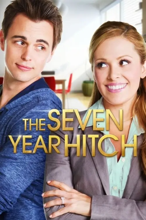 مشاهدة فيلم The Seven Year Hitch 2012 مترجم