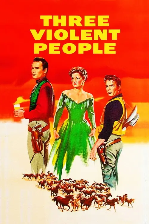 مشاهدة فيلم Three Violent People 1956 مترجم