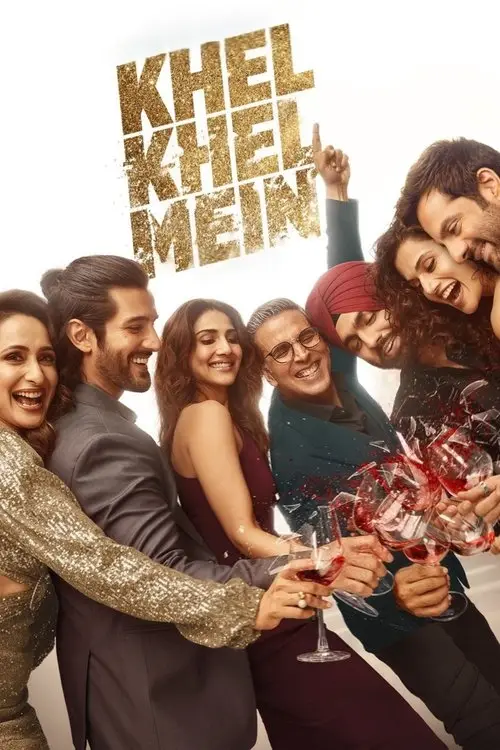 مشاهدة فيلم Khel Khel Mein 2024 مترجم