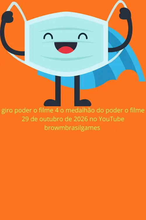 مشاهدة فيلم Giro poder o filme 4 o medalhão do poder o filme 2026 مترجم