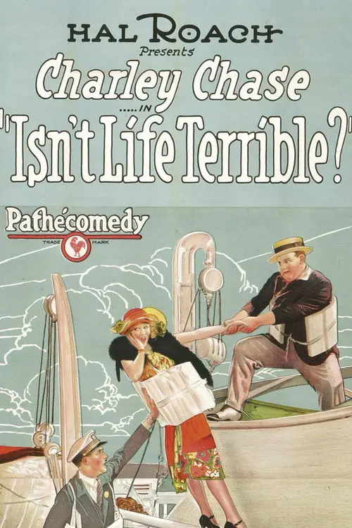 مشاهدة فيلم Isn't Life Terrible? 1925 مترجم