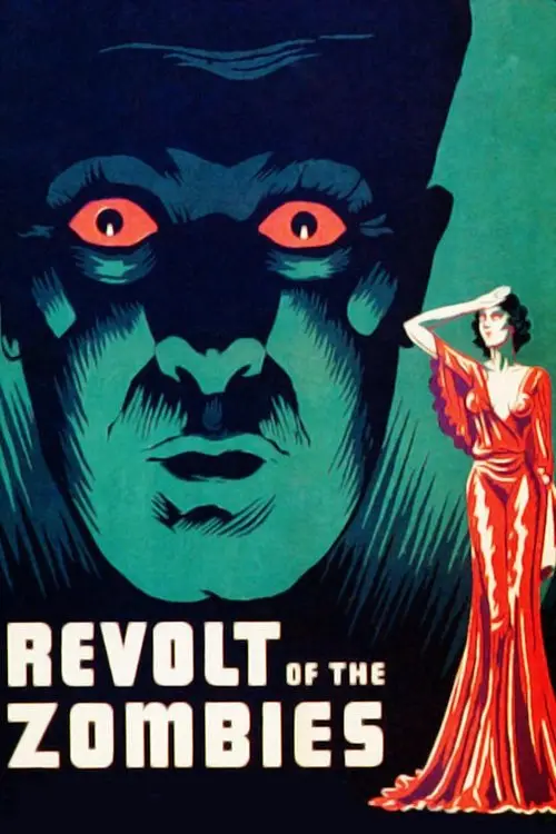 مشاهدة فيلم Revolt of the Zombies 1936 مترجم