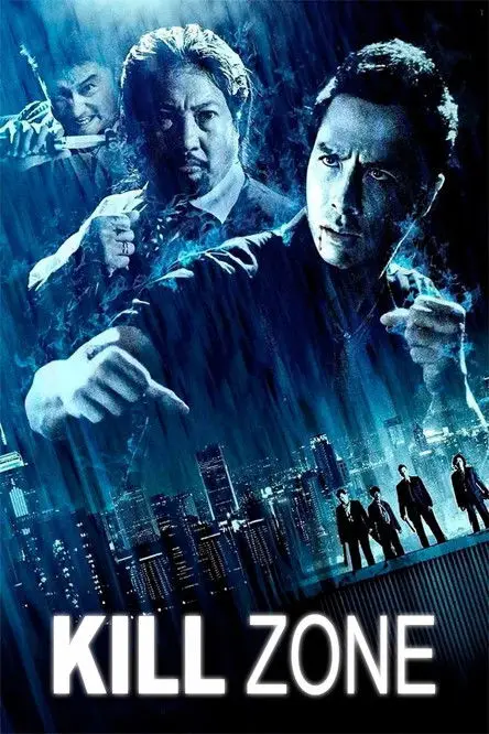 مشاهدة فيلم SPL: Kill Zone 2005 مترجم