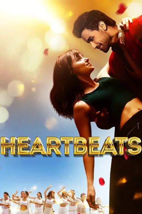مشاهدة فيلم Heartbeats 2017 مترجم