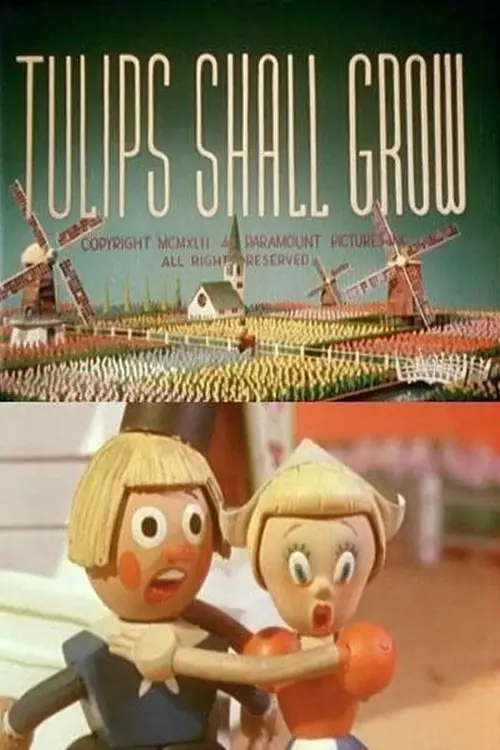 مشاهدة فيلم أنمي Tulips Shall Grow 1942 مترجم