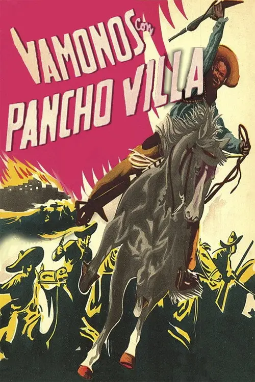 مشاهدة فيلم Let's Go with Pancho Villa! 1936 مترجم