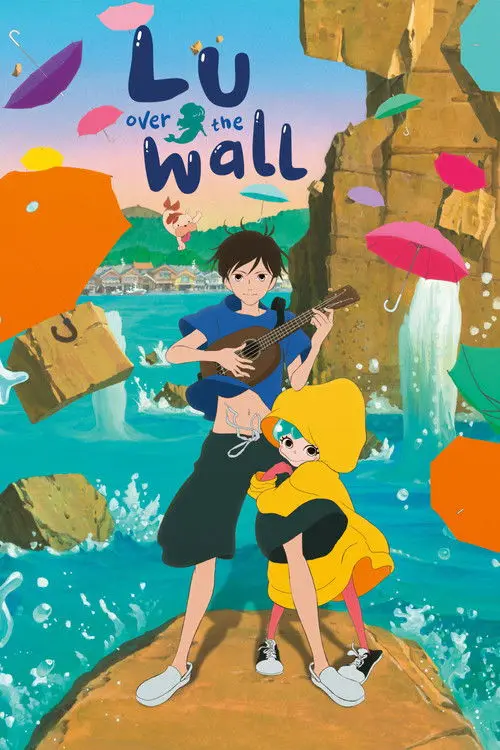 مشاهدة فيلم أنمي Lu Over the Wall 2017 مترجم
