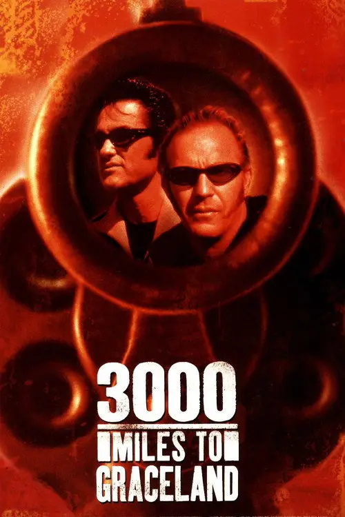 مشاهدة فيلم 3000 Miles to Graceland 2001 مترجم