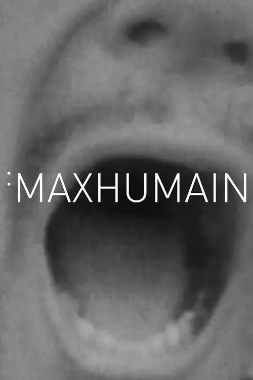 مشاهدة فيلم Maxhumain 1998 مترجم