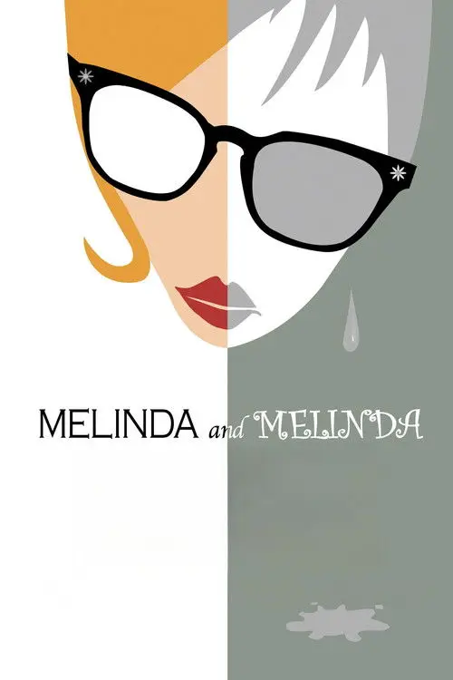 مشاهدة فيلم Melinda and Melinda 2004 مترجم