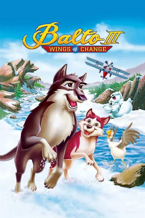 مشاهدة فيلم أنمي Balto III: Wings of Change 2004 مترجم
