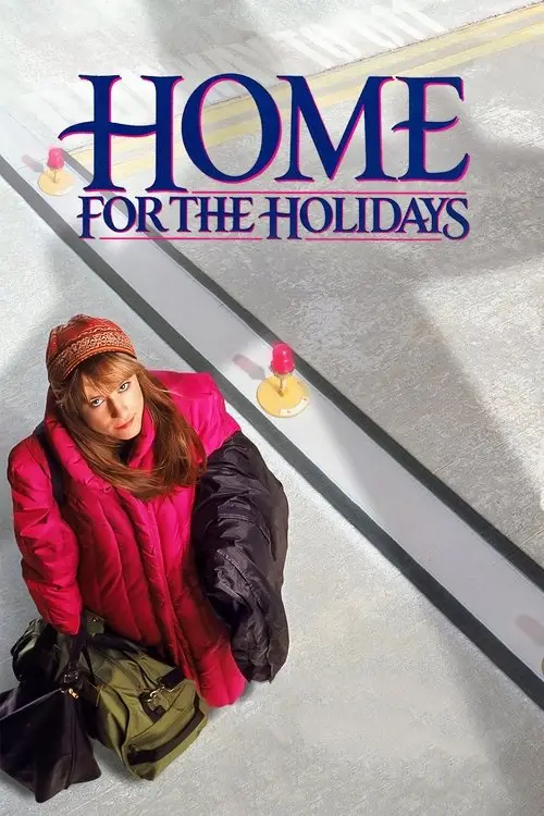 مشاهدة فيلم Home for the Holidays 1995 مترجم