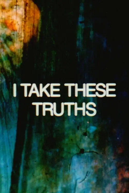 مشاهدة فيلم I Take These Truths 1995 مترجم
