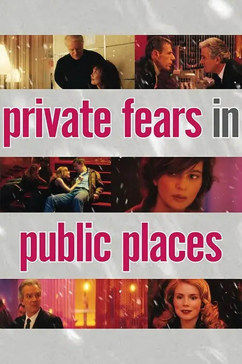 مشاهدة فيلم Private Fears in Public Places 2006 مترجم