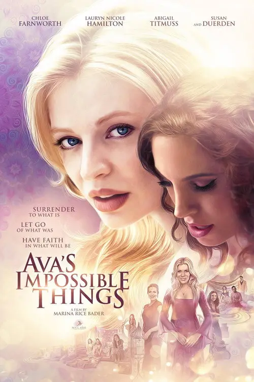 مشاهدة فيلم Ava's Impossible Things 2016 مترجم