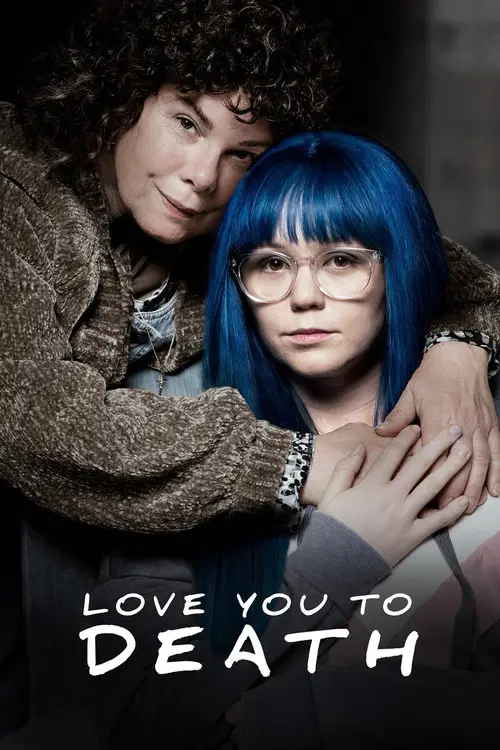 مشاهدة فيلم Love You to Death 2019 مترجم