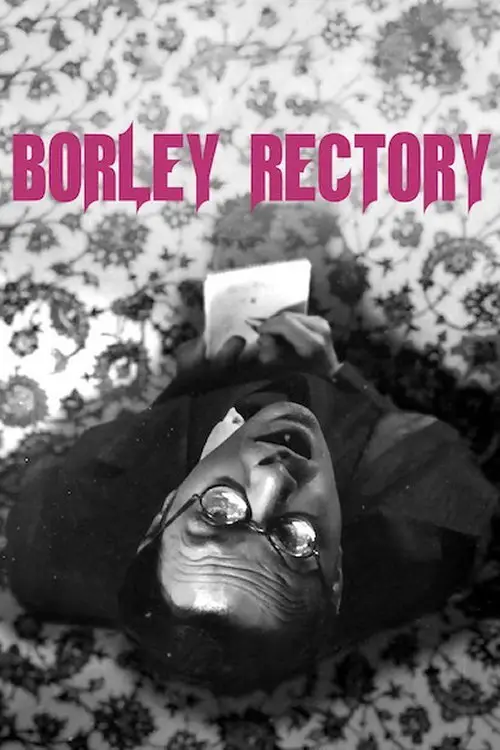 مشاهدة فيلم Borley Rectory 2017 مترجم