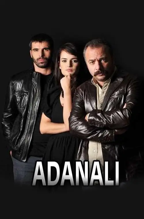 مسلسل Adanalı 2008 مترجم كامل