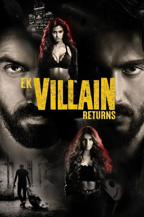 مشاهدة فيلم Ek Villain Returns 2022 مترجم