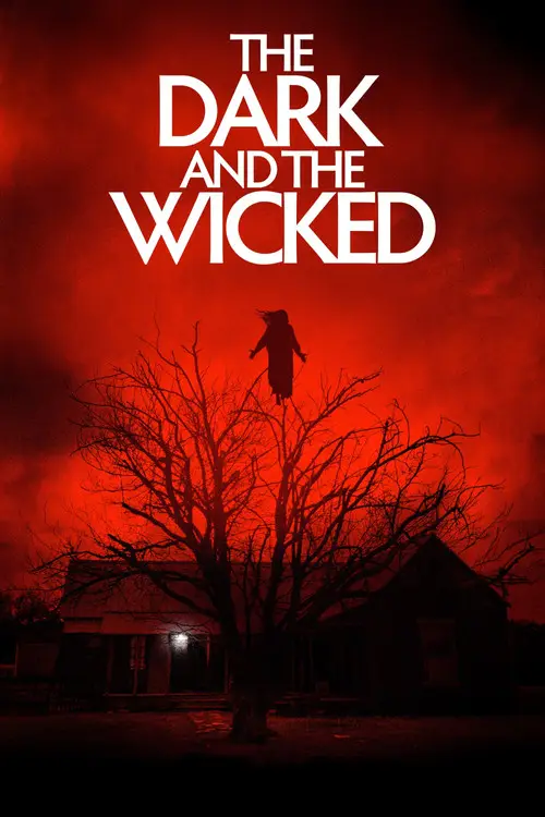 مشاهدة فيلم The Dark and the Wicked 2020 مترجم