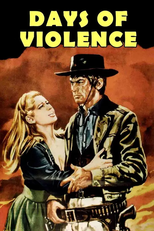 مشاهدة فيلم Days of Violence 1967 مترجم
