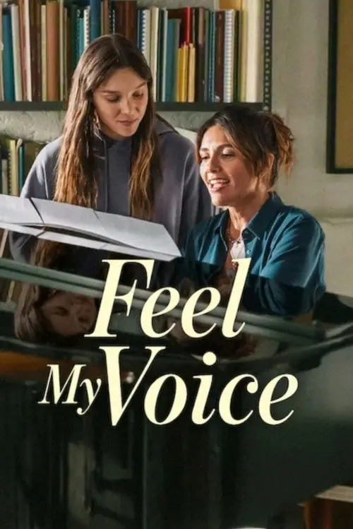مشاهدة فيلم Feel My Voice 2026 مترجم