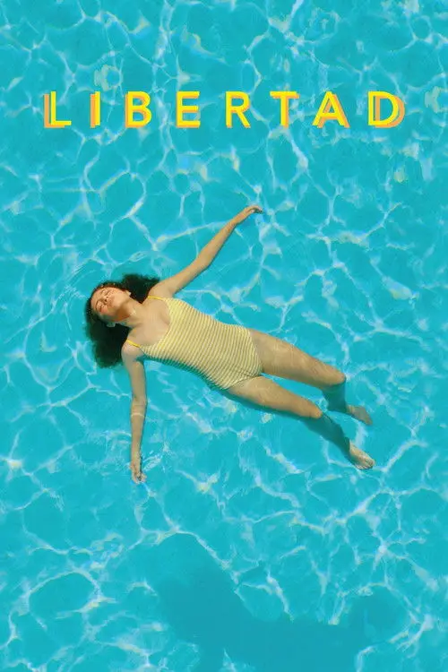 مشاهدة فيلم Libertad 2021 مترجم