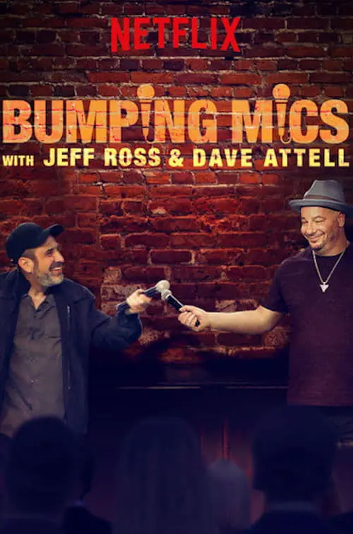 مسلسل Bumping Mics with Jeff Ross & Dave Attell 2018 مترجم كامل