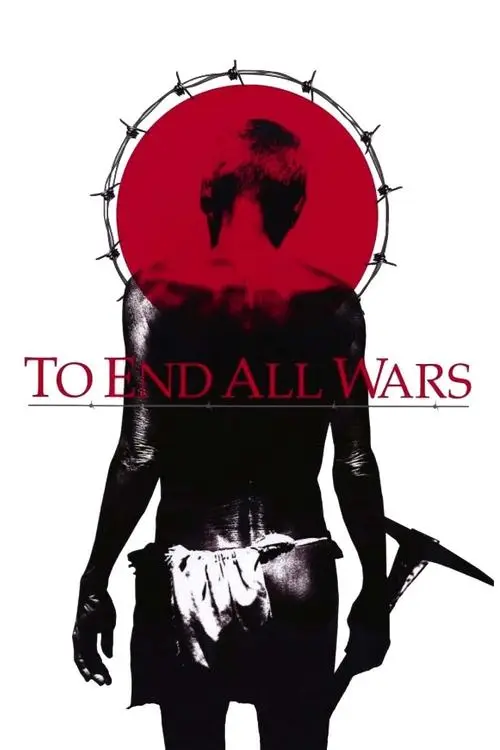 مشاهدة فيلم To End All Wars 2001 مترجم