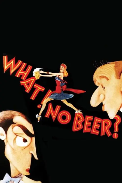 مشاهدة فيلم What! No Beer? 1933 مترجم