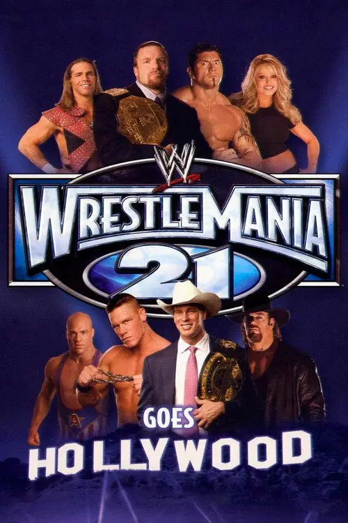 مشاهدة فيلم WWE WrestleMania 21 2005 مترجم