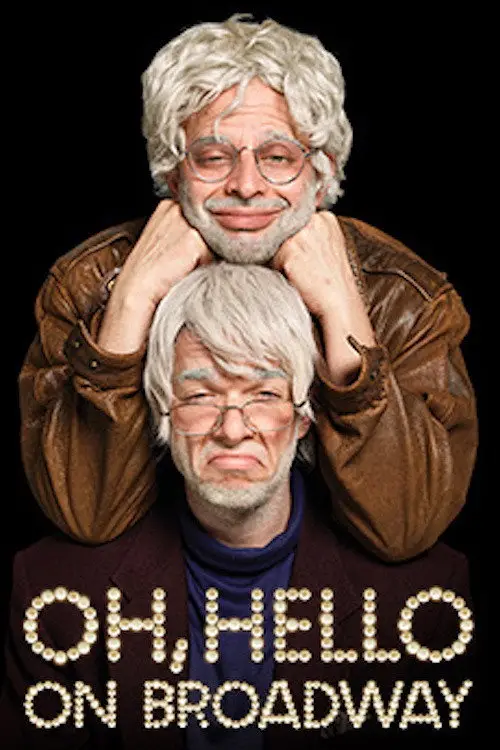 مشاهدة فيلم Oh, Hello on Broadway 2017 مترجم