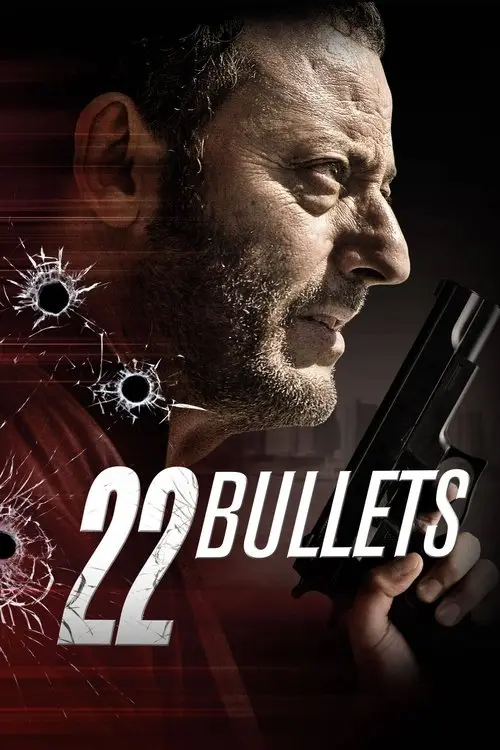 مشاهدة فيلم 22 Bullets 2010 مترجم